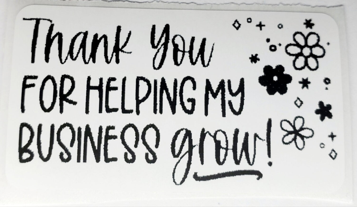 Thank You for Helping My Business Grow Stickers