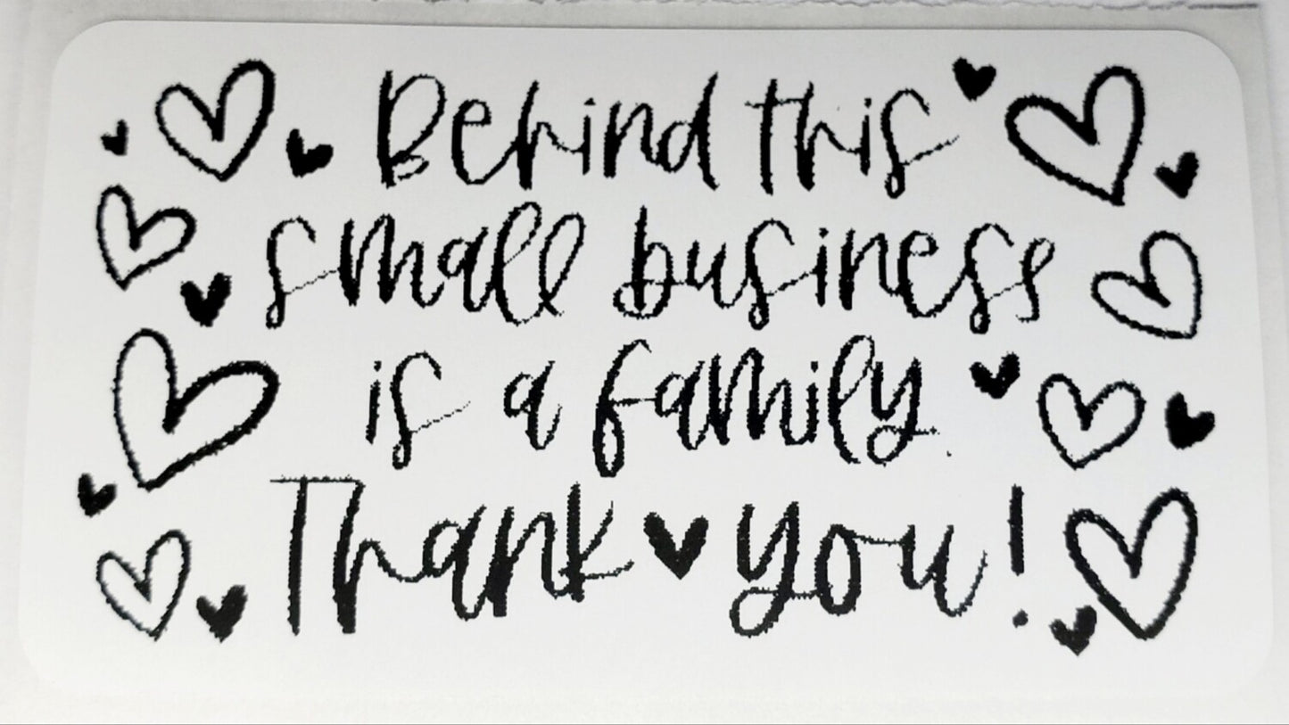Behind This Small Business is A Family Stickers