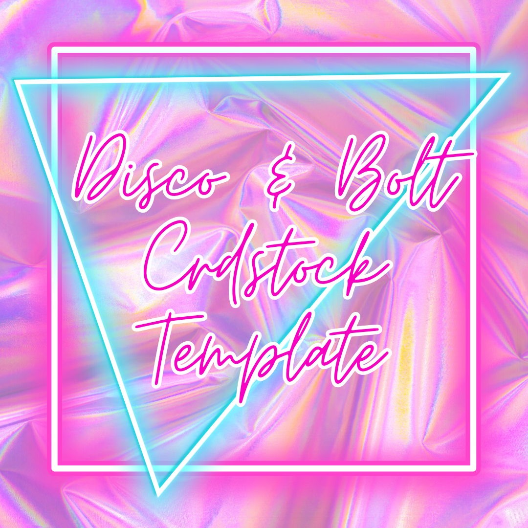Disco & Bolt Cardstock Template