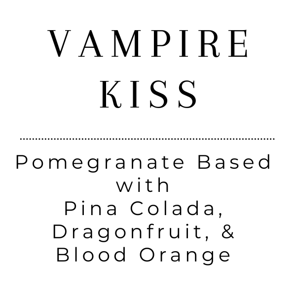 Vampire Kiss - Tea