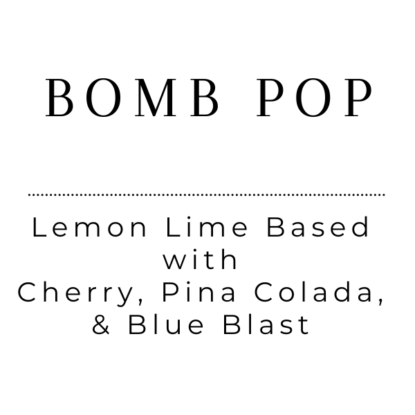 Bomb Pop - Tea