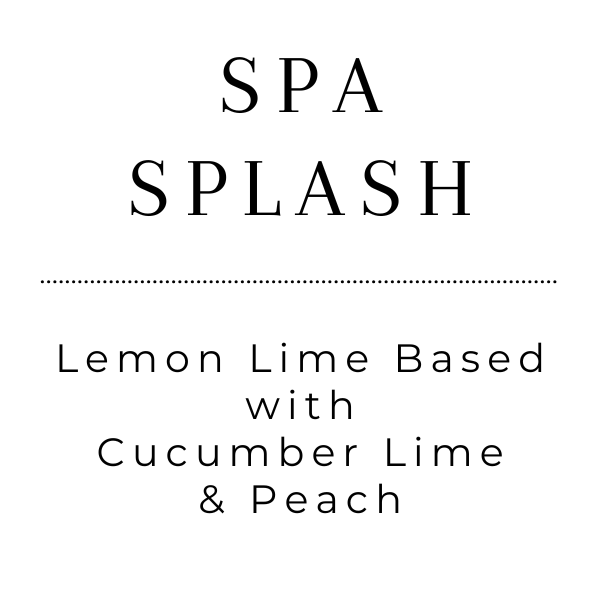 Spa Splash - Tea