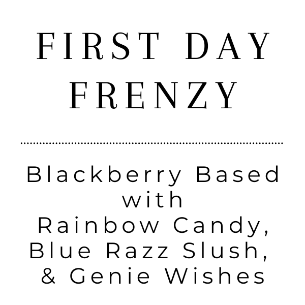 First Day Frenzy - Tea