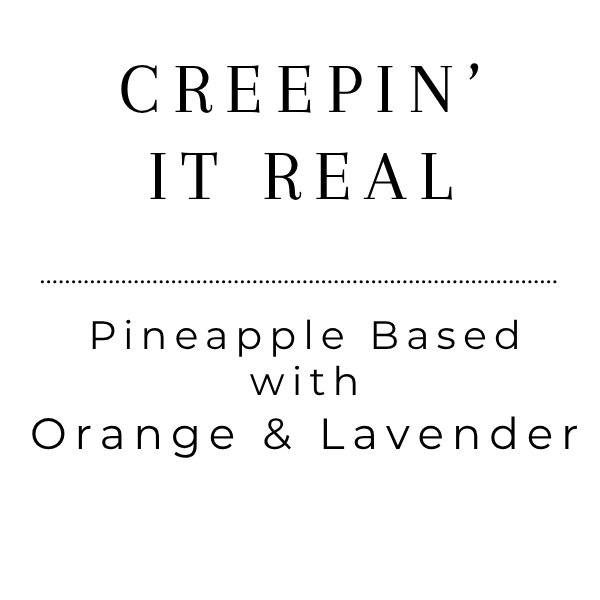 Creepin It Real - Tea