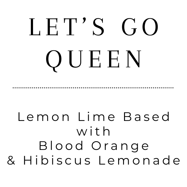 Let's Go Queen - Tea
