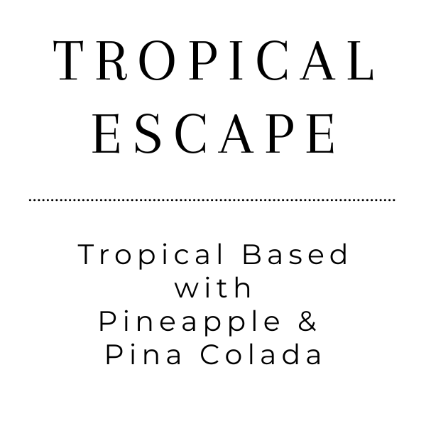 Tropical Escape - Tea