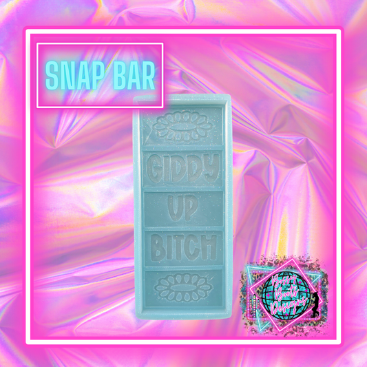 Giddy Up Bitch Snap Bar Mold (Exclusive)