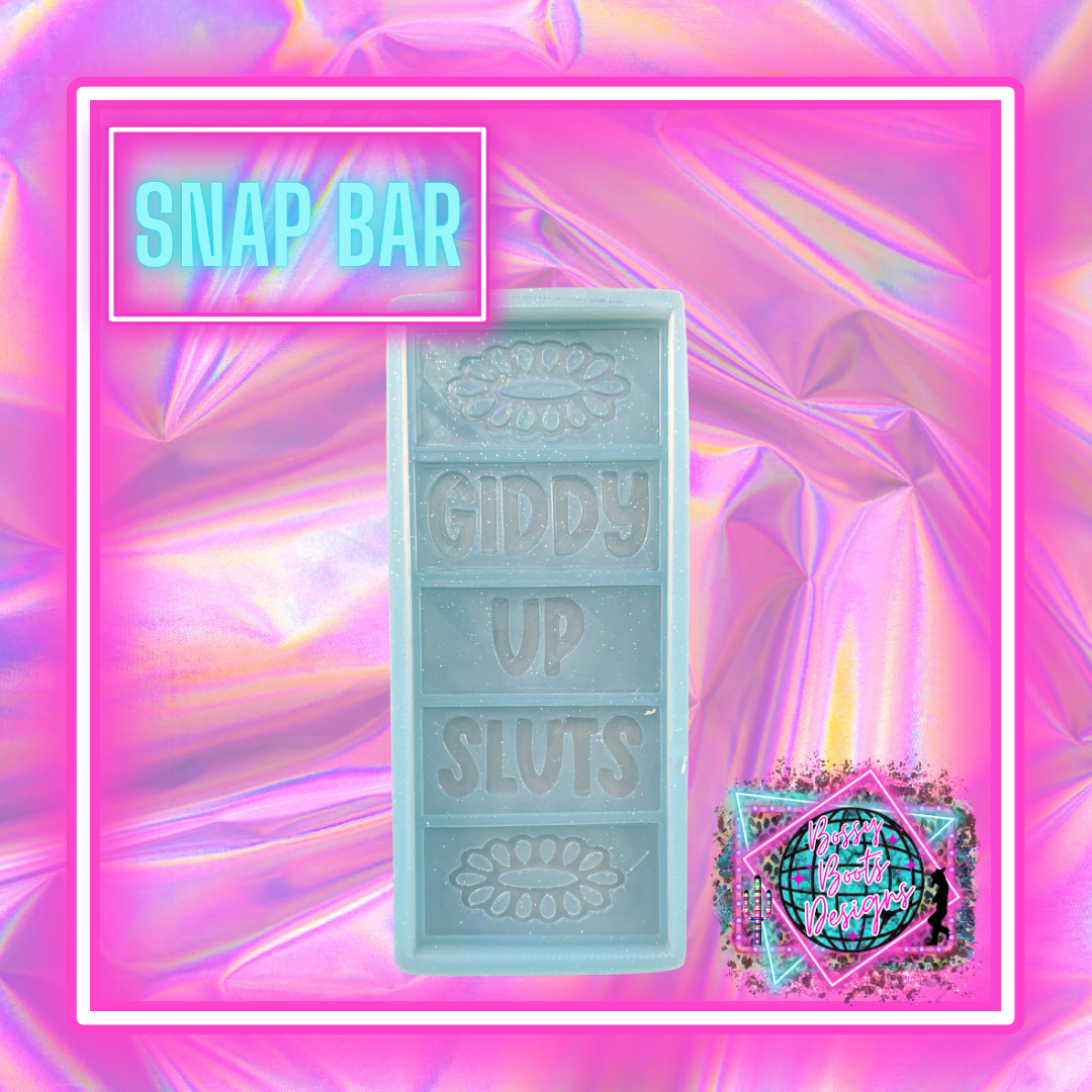 Giddy Up Sluts Snap Bar Mold (Exclusive)