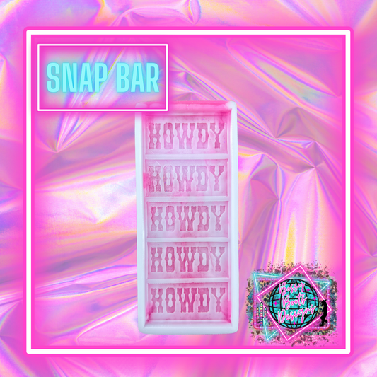 Howdy X5 Snap Bar Mold