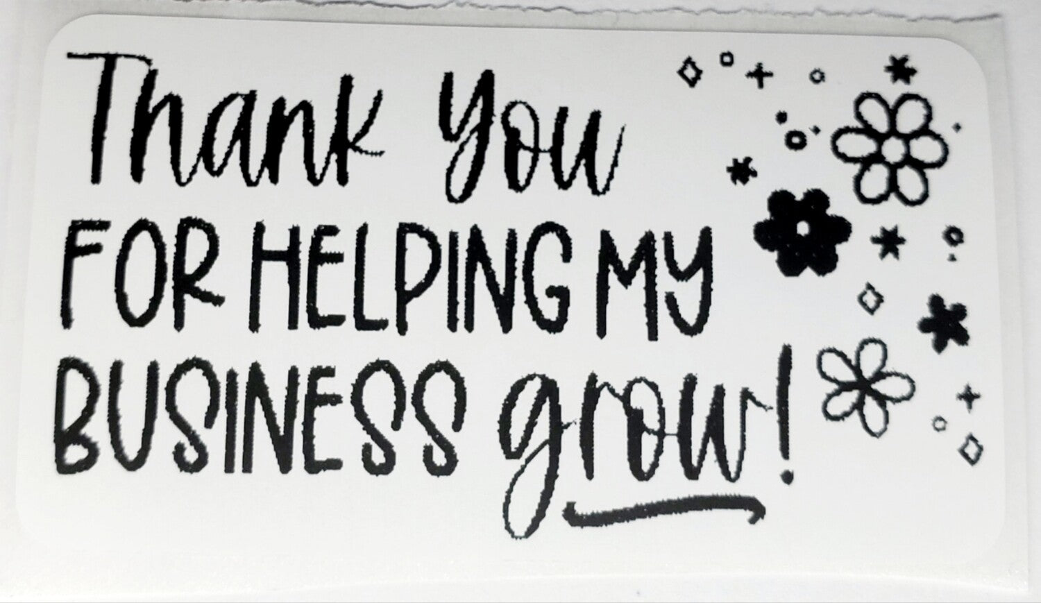 Thank You for Helping My Business Grow Stickers