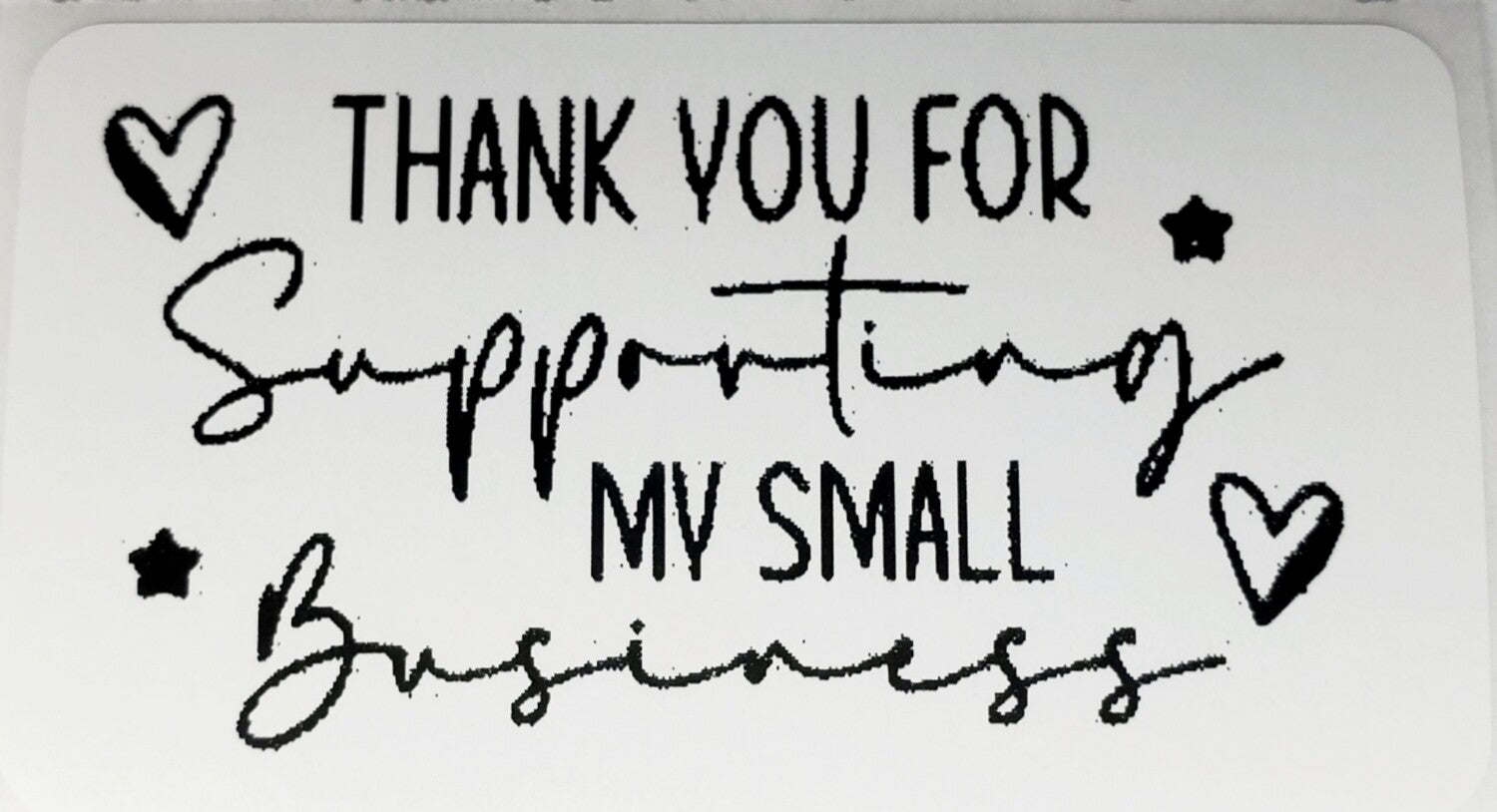 Thank You for Supporting My Small Business Stickers